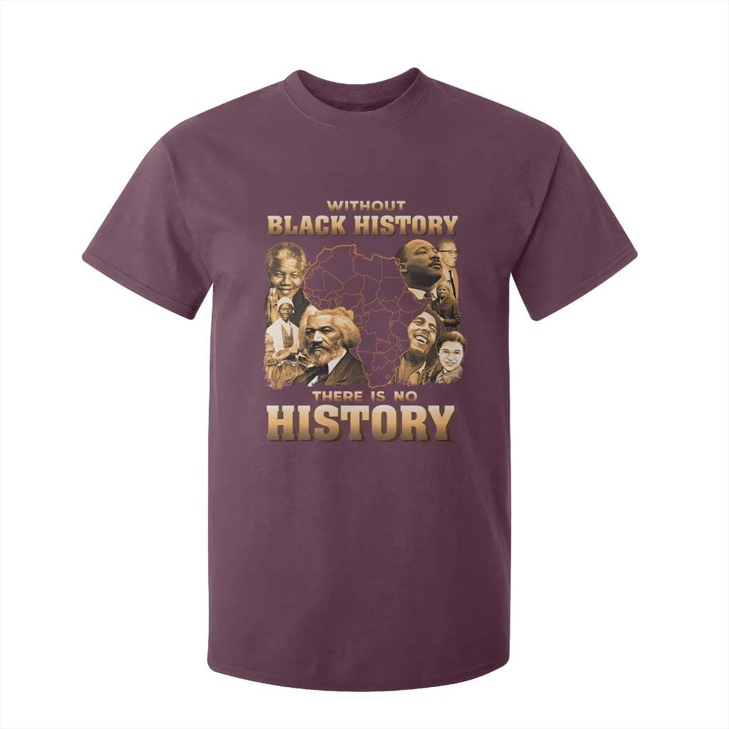 African Pride T Shirt For Kid Without Black History There Is No History