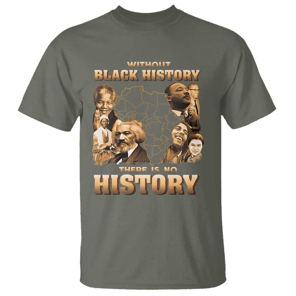 African Pride T Shirt Without Black History There Is No History