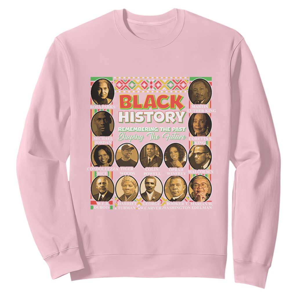 Black History Month Sweatshirt Remembering The Past Shaping The Future