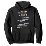 Black History Leaders Hoodie Martin Malcolm Harriet Obama