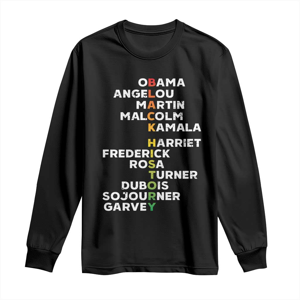 Black History Leaders Long Sleeve Shirt Martin Malcolm Harriet Obama