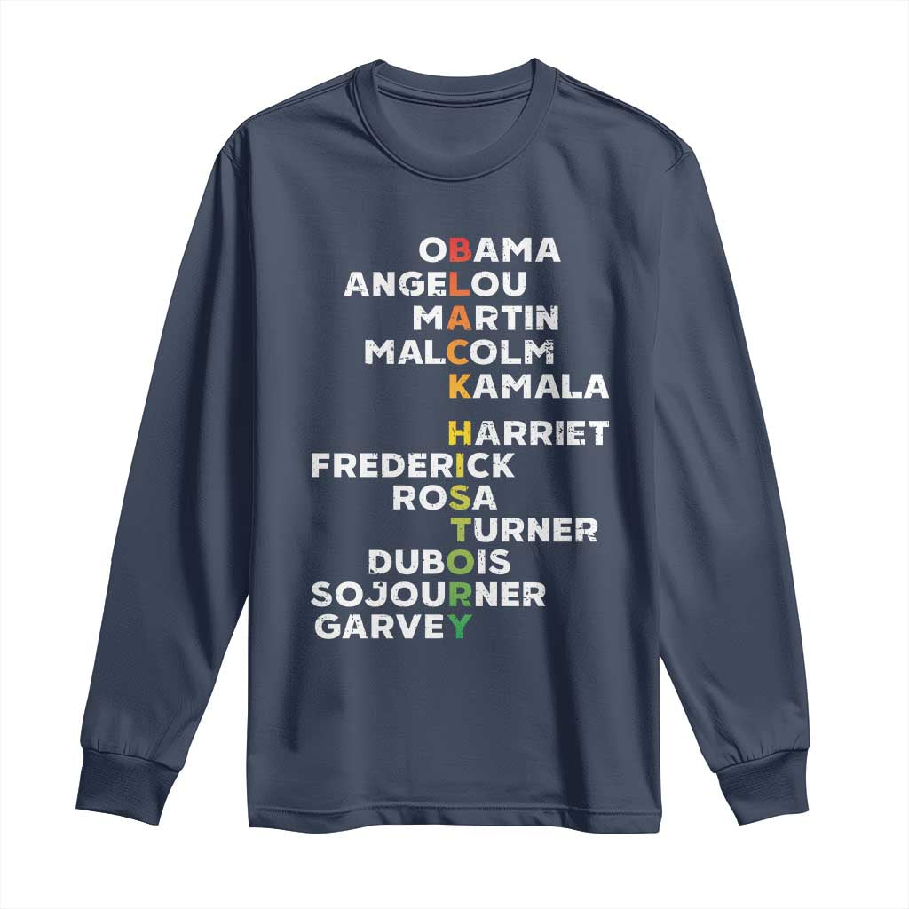 Black History Leaders Long Sleeve Shirt Martin Malcolm Harriet Obama