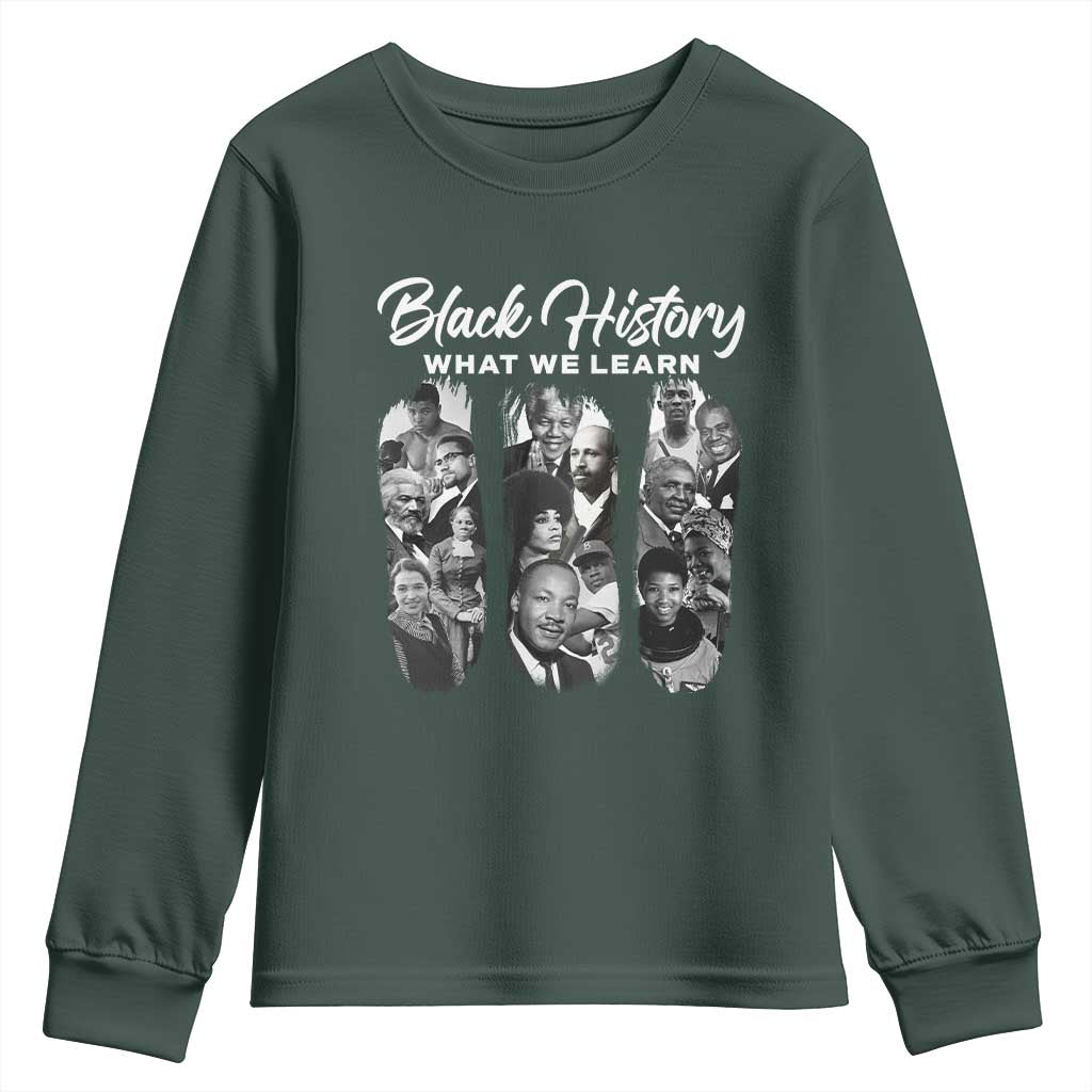 What We Learn From Black History Youth Sweatshirt Martin Malcolm Rosa Frederick Harriet Angela