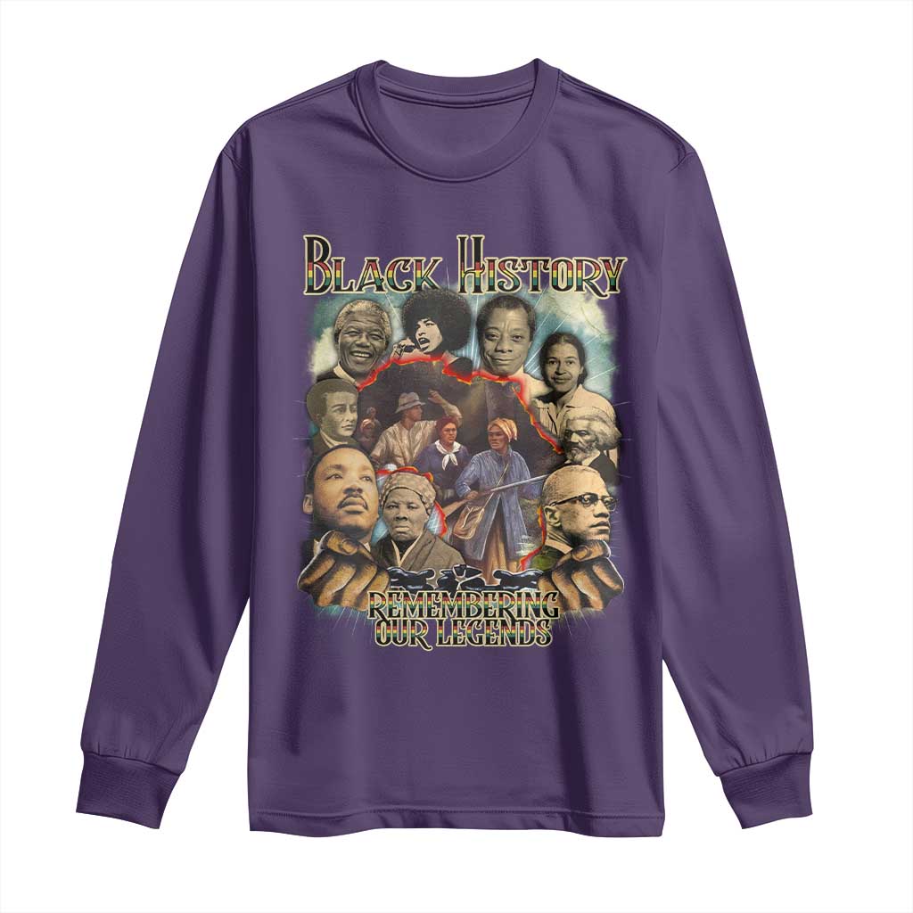 Black History Long Sleeve Shirt Remembering Our Legends Martin Malcolm Rosa Harriet Frederick