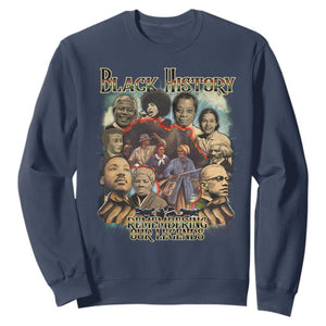 Black History Sweatshirt Remembering Our Legends Martin Malcolm Rosa Harriet Frederick