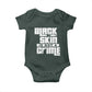 Black Skin Is Not A Crime Baby Onesie