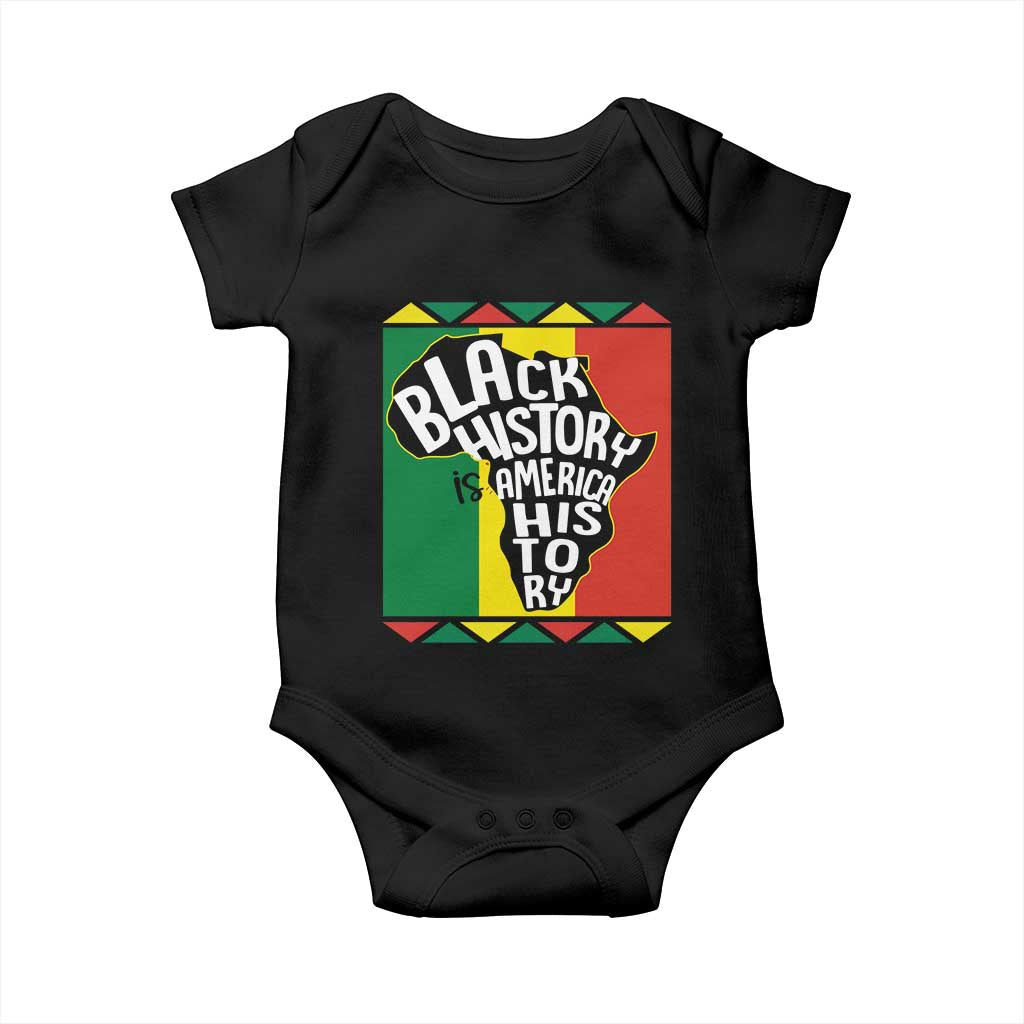 African American Pride Baby Onesie Black History Is American History Patriotic