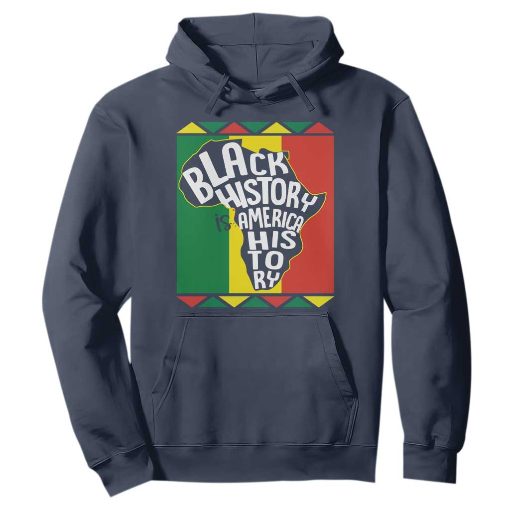 African American Pride Hoodie Black History Is American History Patriotic
