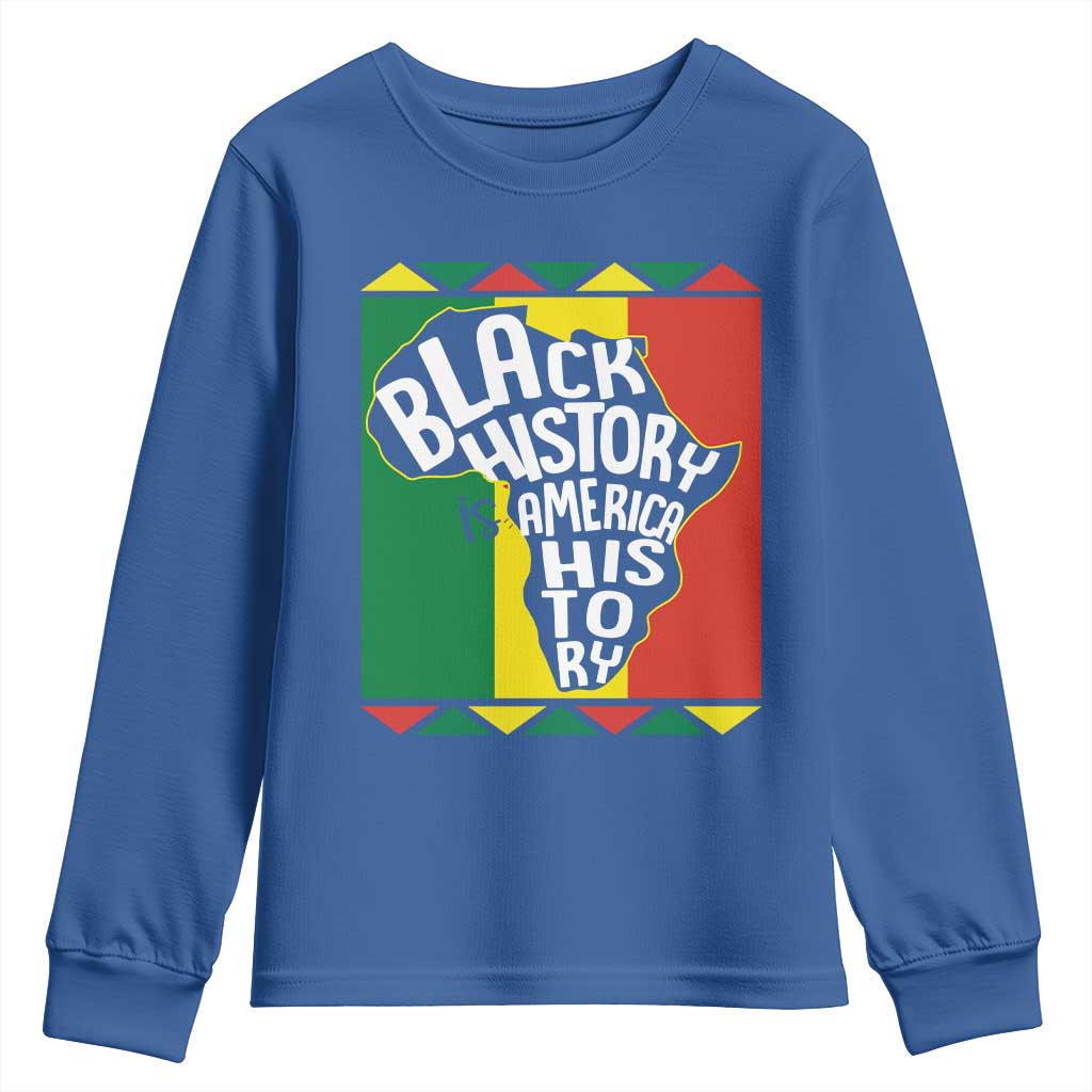 African American Pride Youth Long Sleeve Shirt Black History Is American History Patriotic
