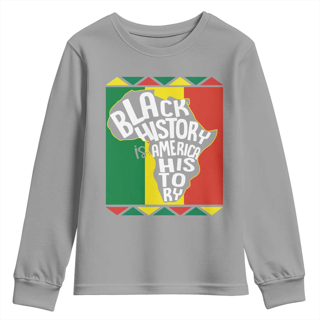 African American Pride Youth Long Sleeve Shirt Black History Is American History Patriotic