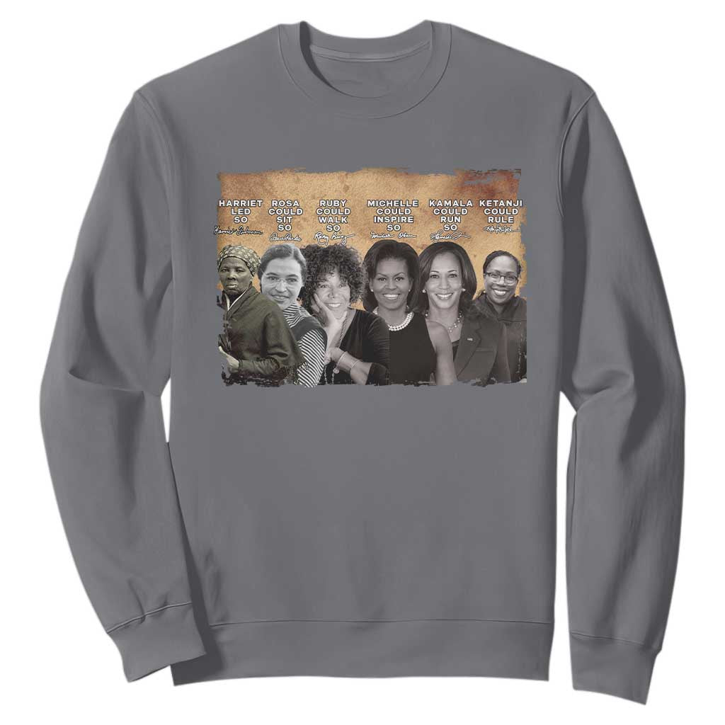 Black Women History Sweatshirt Harriet Led So Rosa Could Sit Black History