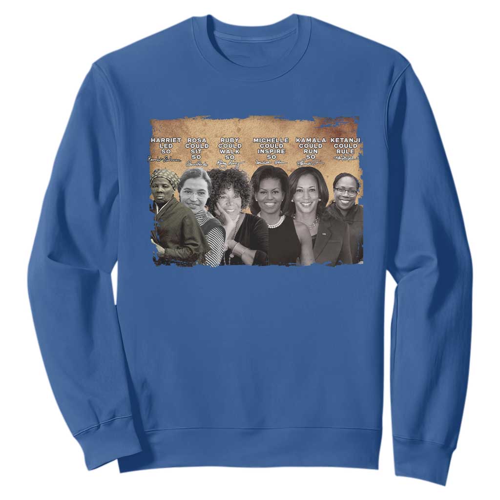 Black Women History Sweatshirt Harriet Led So Rosa Could Sit Black History