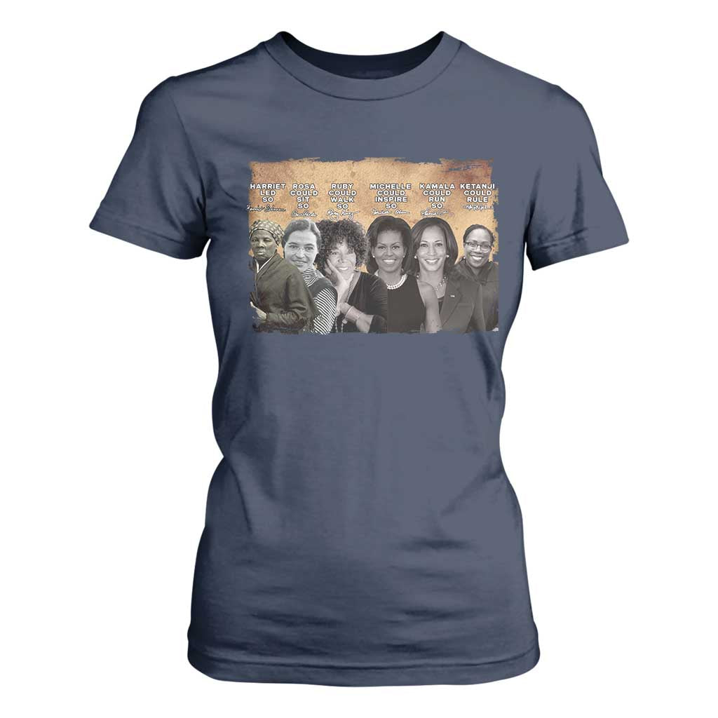 Black Women History T Shirt For Women Harriet Led So Rosa Could Sit Black History