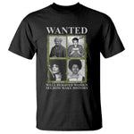 Black Women History T Shirt Harriet Tubman Rosa Parks Angela Davis Assata Shakur