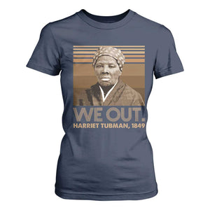 Harriet Tubman T Shirt For Women We Out 1849 Retro Black History