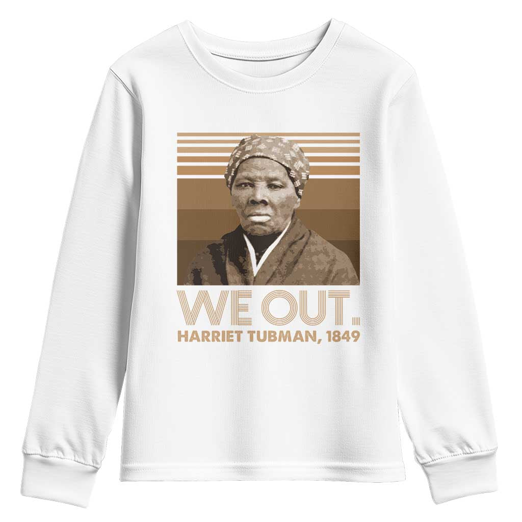 Harriet Tubman Youth Sweatshirt We Out 1849 Retro Black History