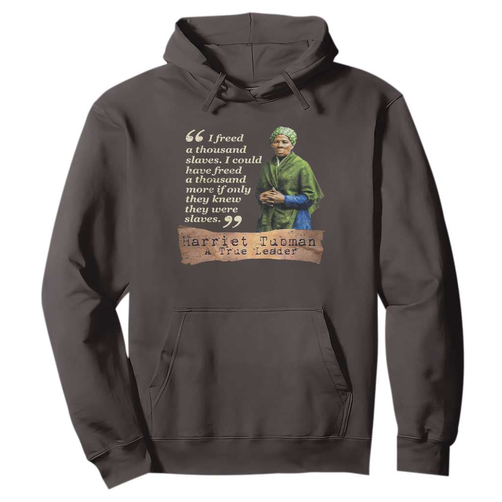 Harriet Tubman Hoodie If Only They Knew They Were Slaves Black History