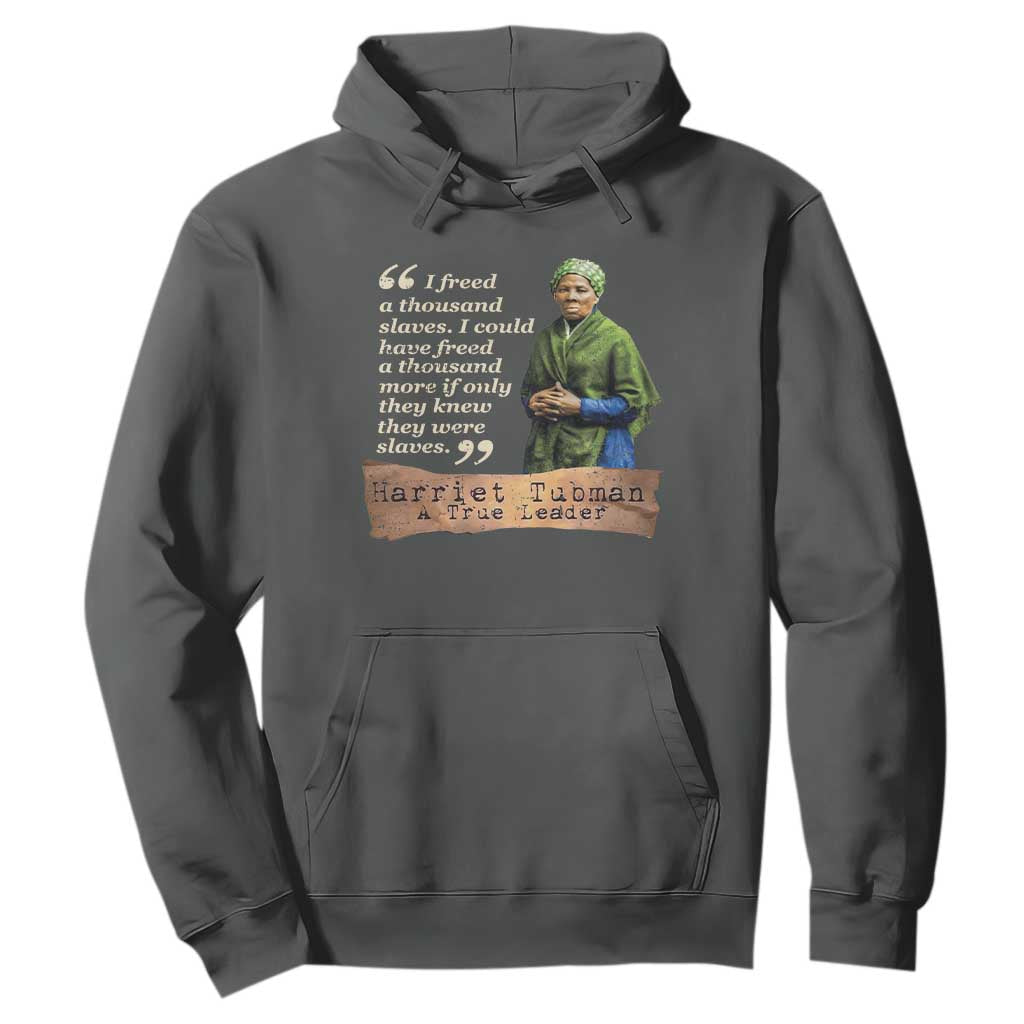 Harriet Tubman Hoodie If Only They Knew They Were Slaves Black History