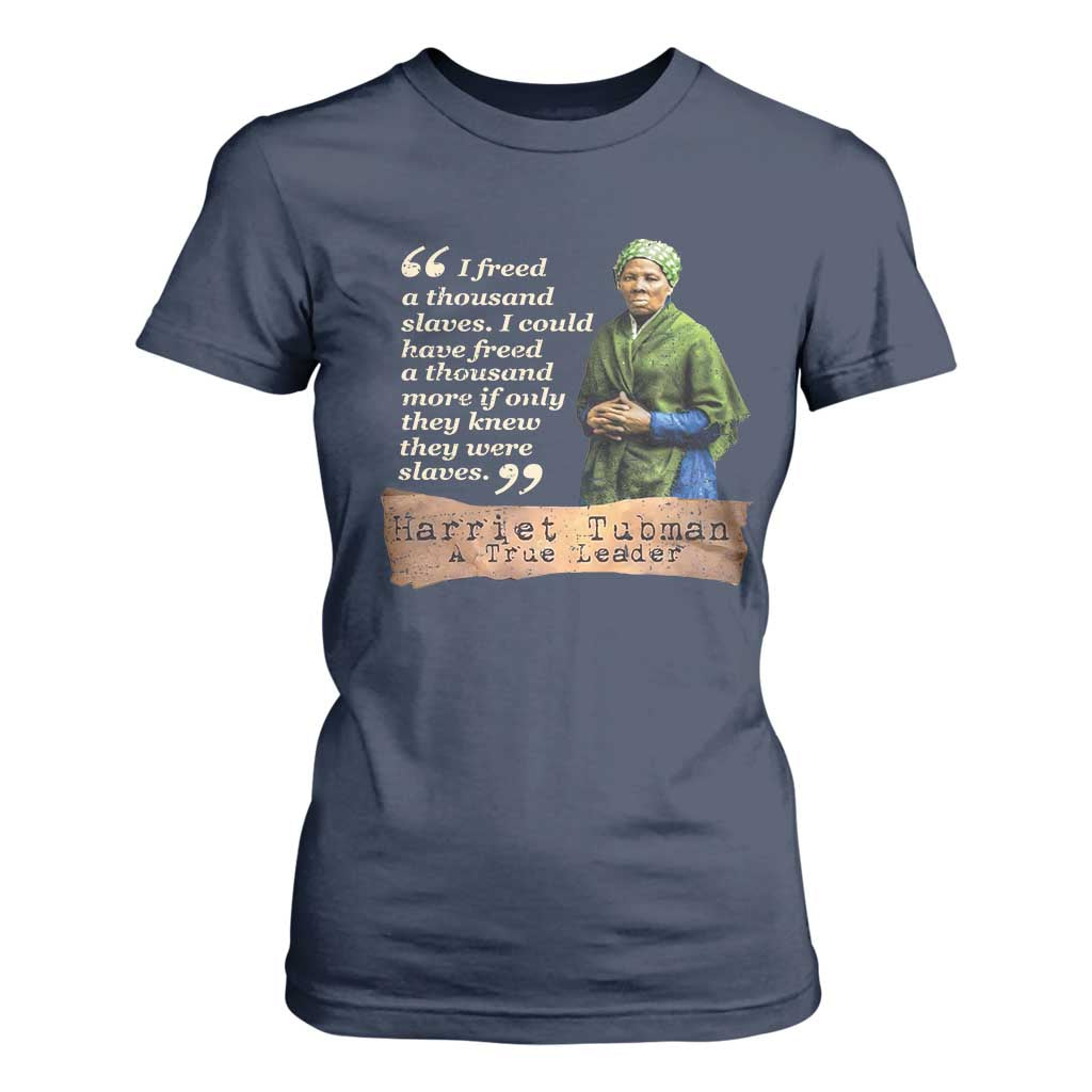 Harriet Tubman T Shirt For Women If Only They Knew They Were Slaves Black History