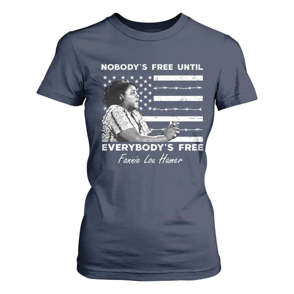 Fannie Lou Hamer T Shirt For Women Nobody's Free Until Everybody's Free Black History