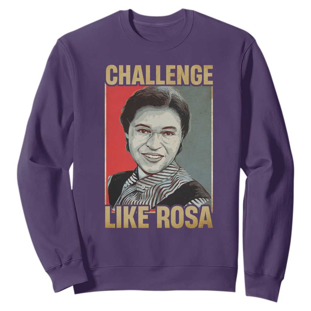 Rosa Parks Sweatshirt Challenge Like Rosa Black History