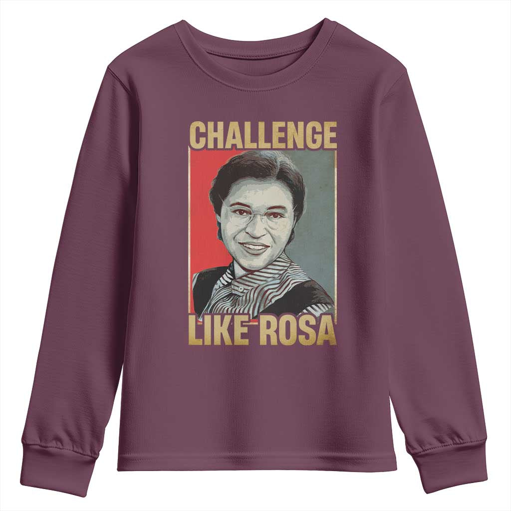 Rosa Parks Youth Sweatshirt Challenge Like Rosa Black History