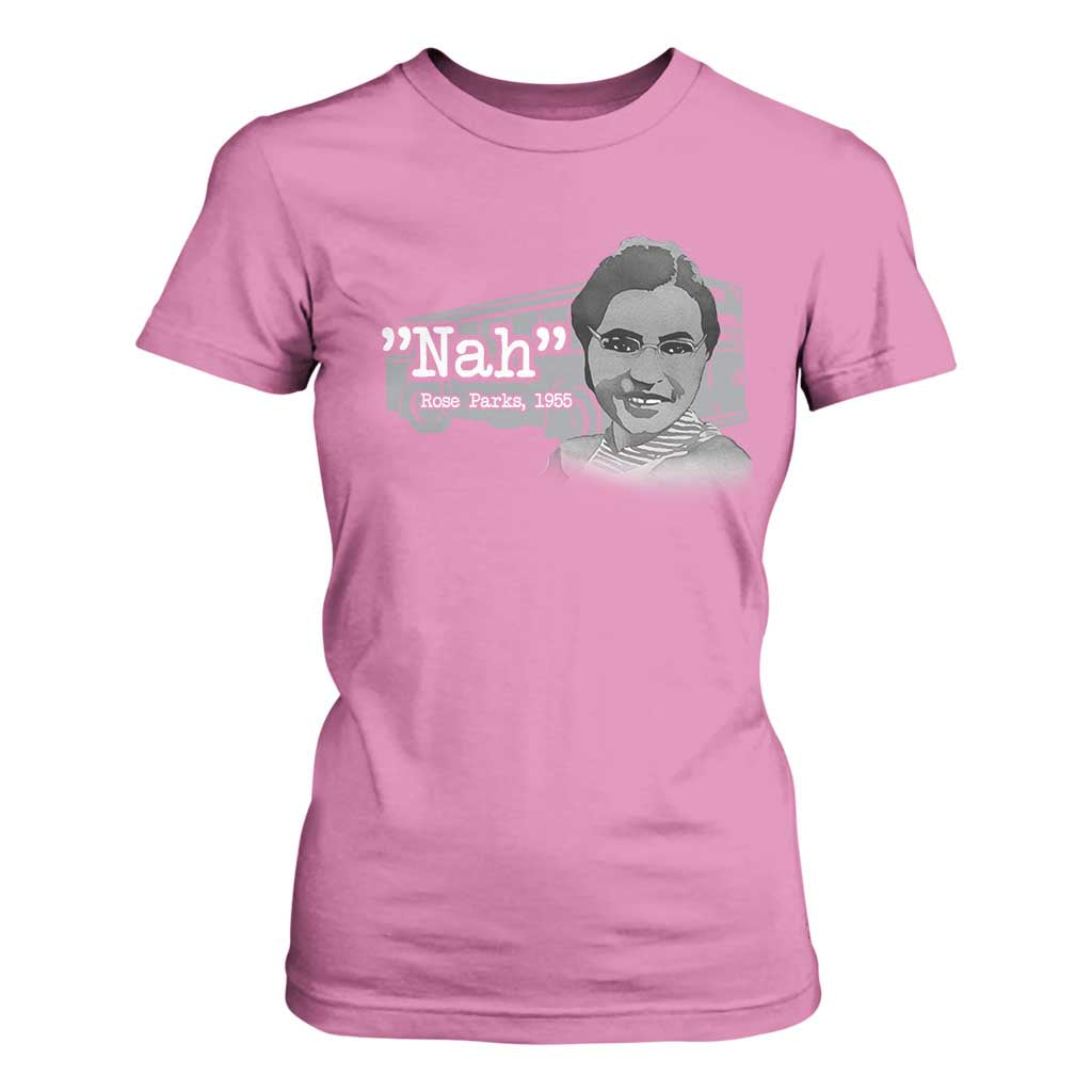 Nah Rosa Parks T Shirt For Women Bus 1955 Black History Month