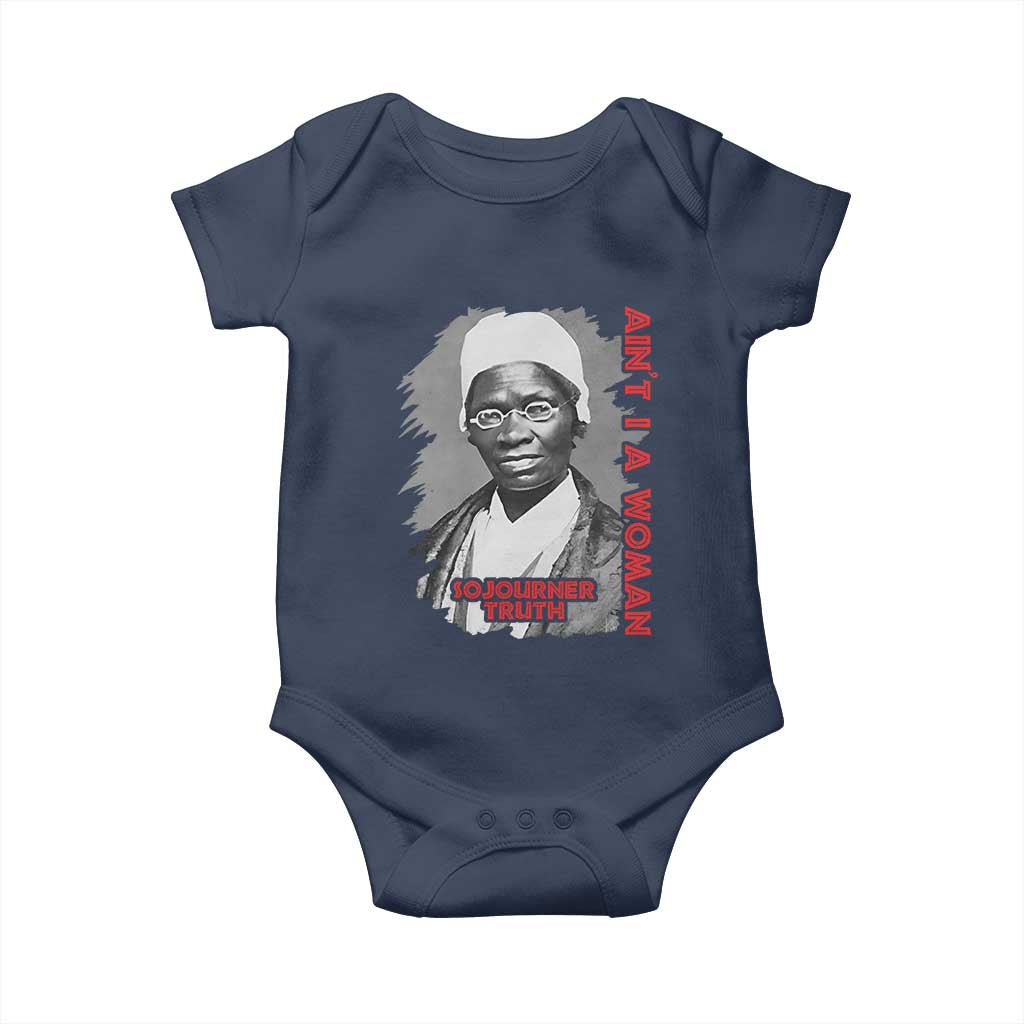 Sojourner Truth Baby Onesie Ain't I A Women Black History