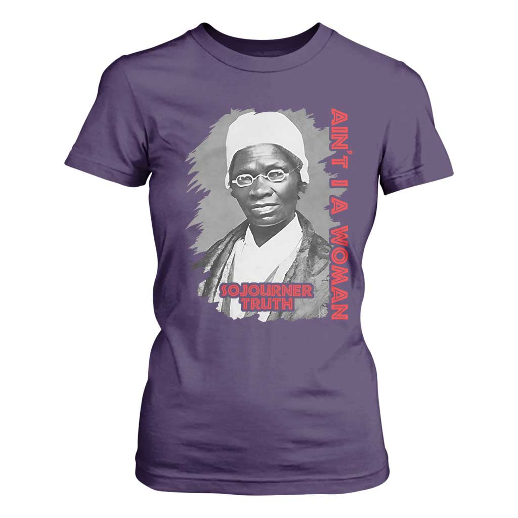 Sojourner Truth T Shirt For Women Ain't I A Women Black History