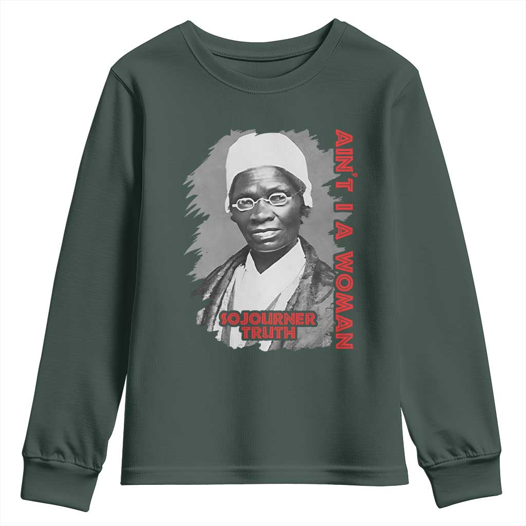 Sojourner Truth Youth Sweatshirt Ain't I A Women Black History
