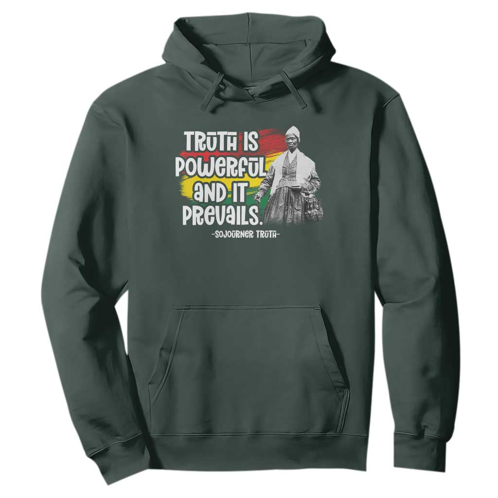 Sojourner Truth Hoodie Truth Is Powerful And It Prevails Black History