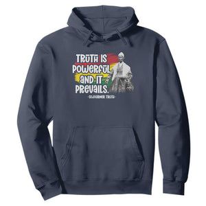 Sojourner Truth Hoodie Truth Is Powerful And It Prevails Black History
