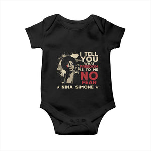 Nina Simone Baby Onesie I Tell You What Freedom Is To Me No Fear