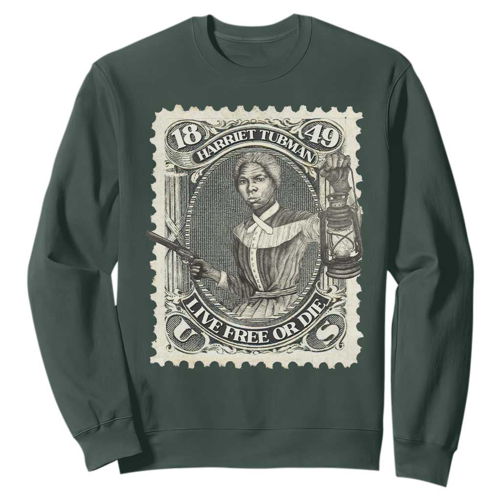 Harriet Tubman Sweatshirt Live Free Or Die Black History