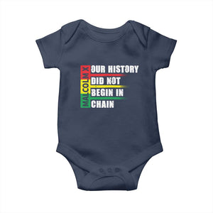 Malcolm X Baby Onesie Our History Did Not Begin In Chains