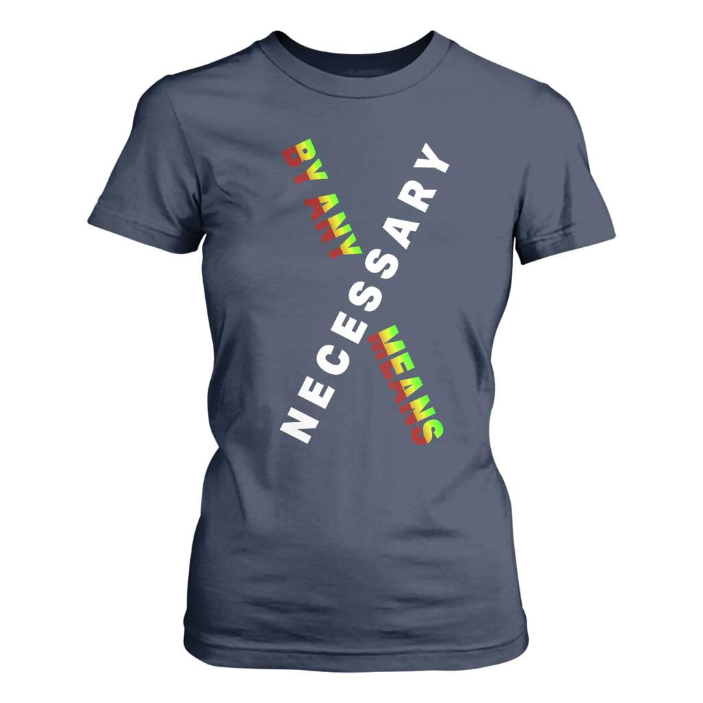 Malcolm X T Shirt For Women By Any Means Necessary  Black History