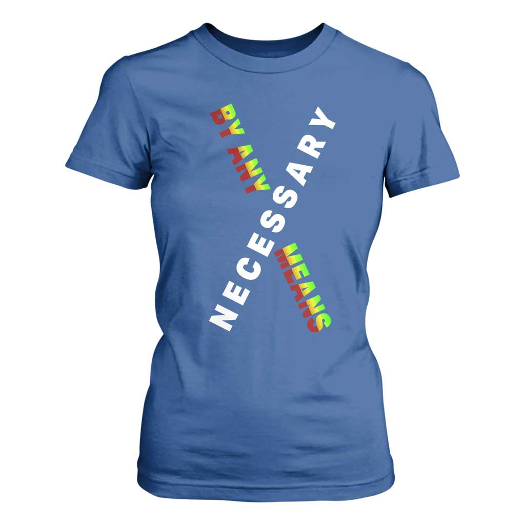 Malcolm X T Shirt For Women By Any Means Necessary  Black History
