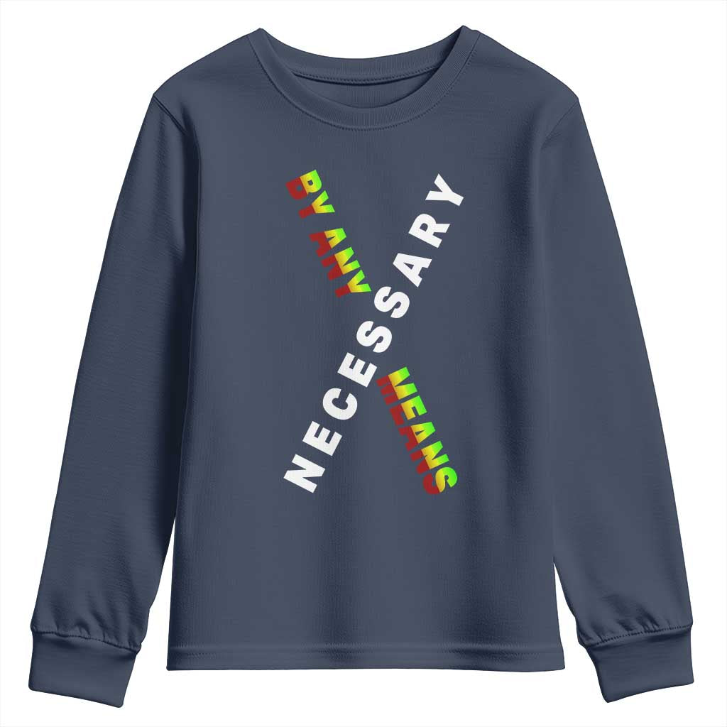 Malcolm X Youth Sweatshirt By Any Means Necessary  Black History