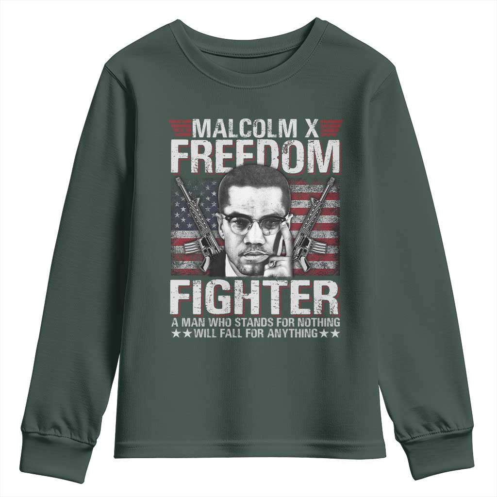 Malcolm X Youth Sweatshirt A Man Who Stands For Nothing Will Fall For Anything