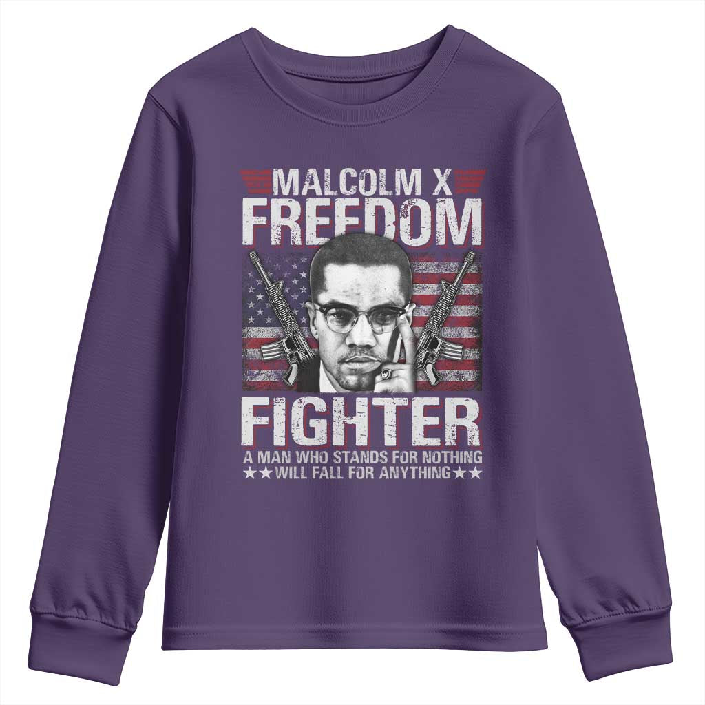 Malcolm X Youth Sweatshirt A Man Who Stands For Nothing Will Fall For Anything