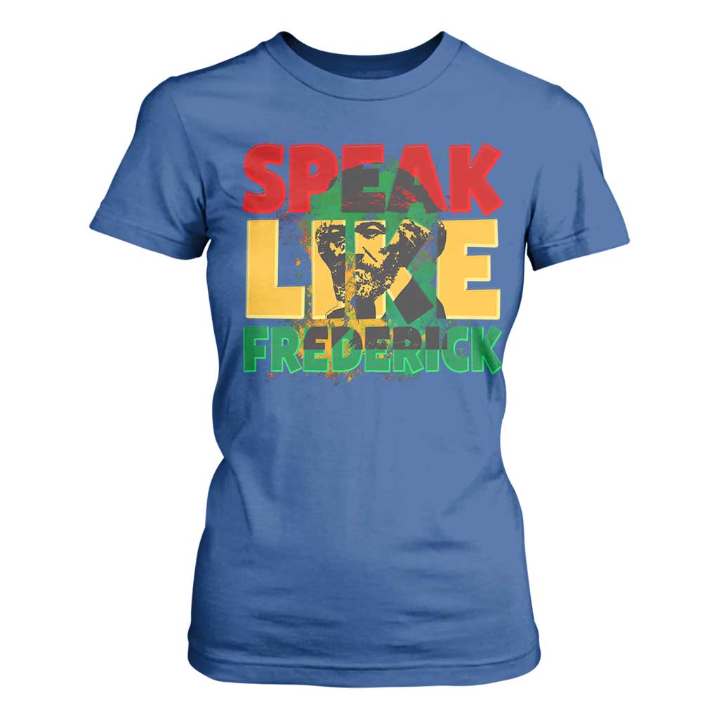 Speak Like Frederick Douglass T Shirt For Women Black History Month