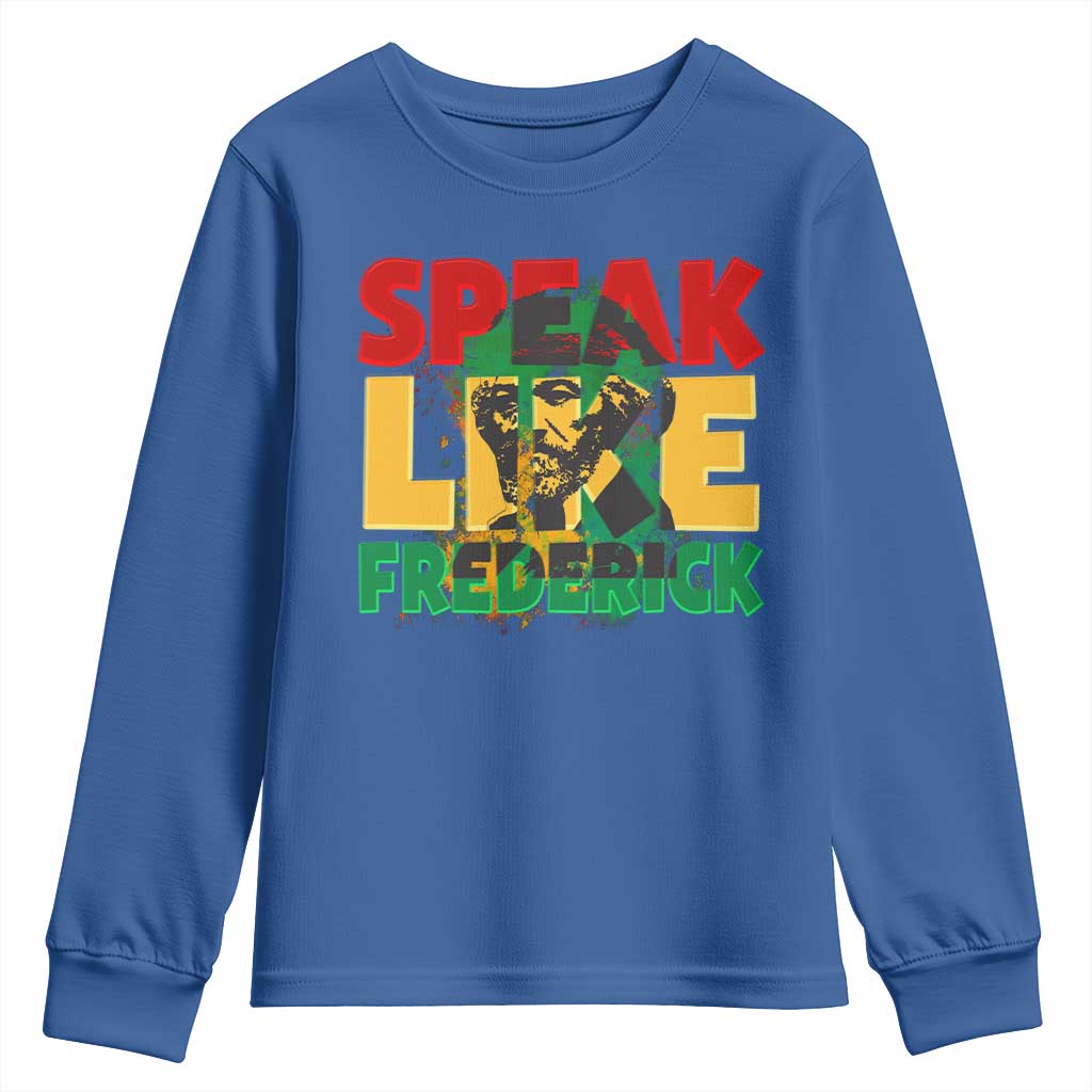 Speak Like Frederick Douglass Youth Sweatshirt Black History Month