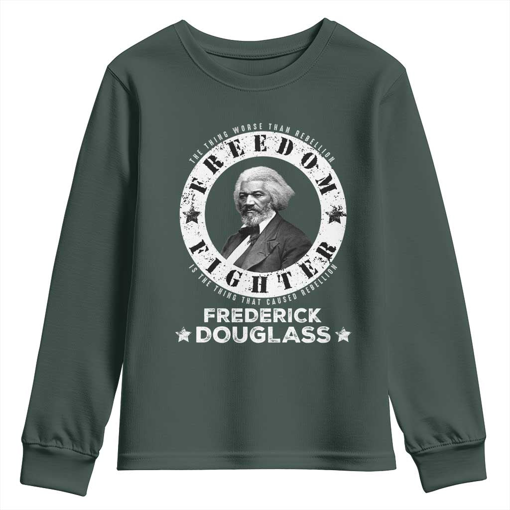 Frederick Douglass Youth Sweatshirt The Thing Worse Than Rebellion Is The Thing That Causes Rebellion