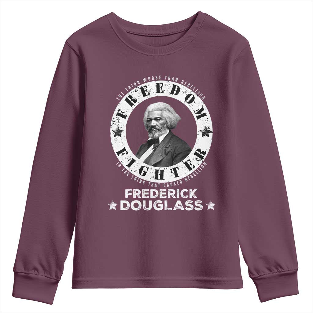Frederick Douglass Youth Sweatshirt The Thing Worse Than Rebellion Is The Thing That Causes Rebellion