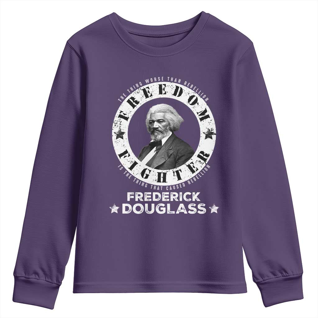 Frederick Douglass Youth Sweatshirt The Thing Worse Than Rebellion Is The Thing That Causes Rebellion