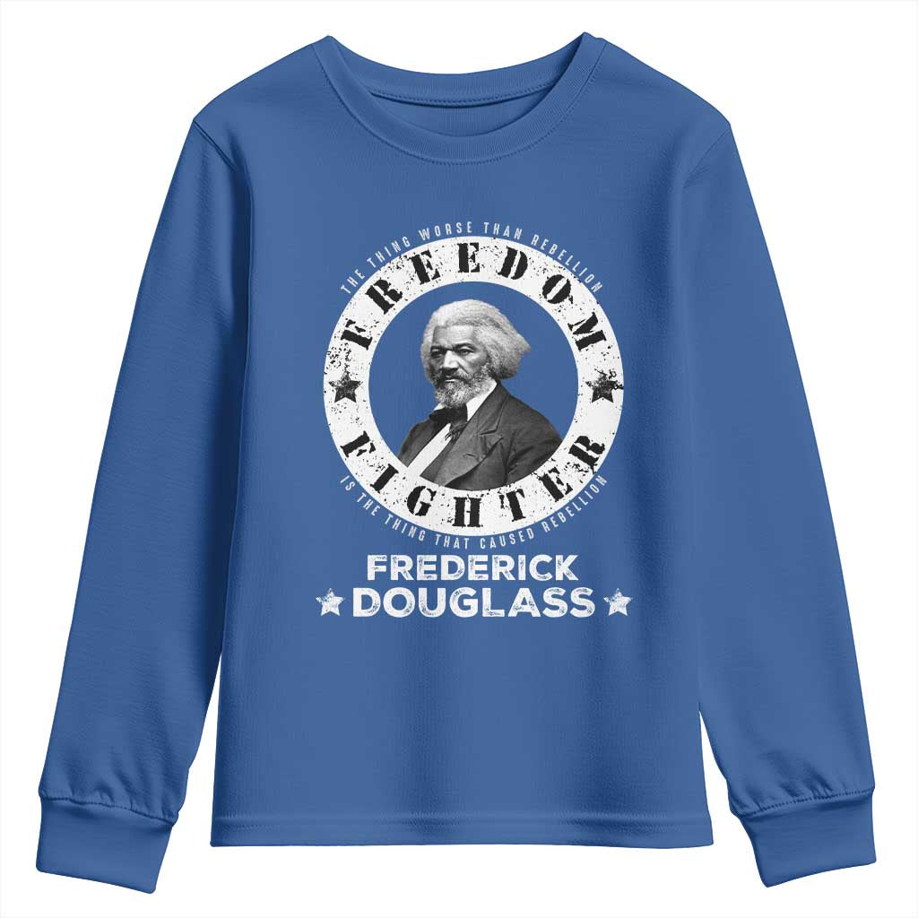 Frederick Douglass Youth Sweatshirt The Thing Worse Than Rebellion Is The Thing That Causes Rebellion