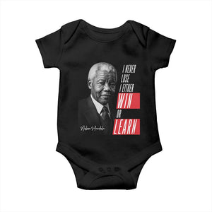 Nelson Mandela's Motivational Baby Onesie I Never Lose I Either Win Or Learn