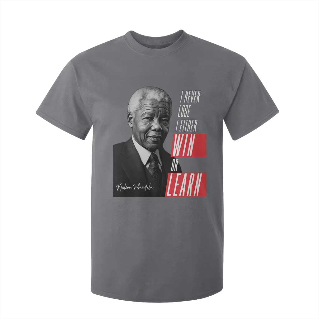 Nelson Mandela's Motivational T Shirt For Kid I Never Lose I Either Win Or Learn
