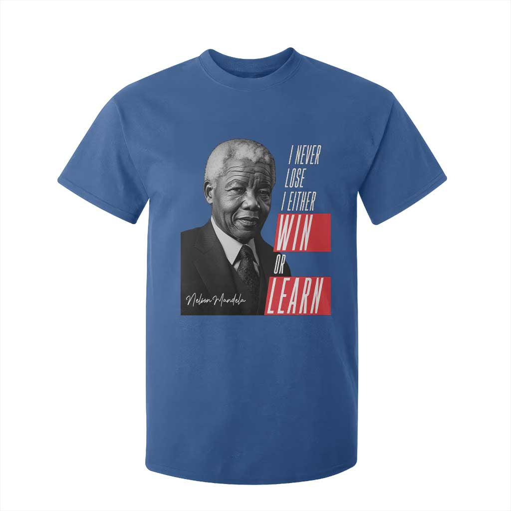 Nelson Mandela's Motivational T Shirt For Kid I Never Lose I Either Win Or Learn
