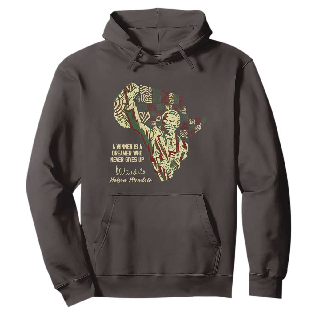 Nelson Mandela Hoodie A Winner Is A Dreamer Who Never Gives Up